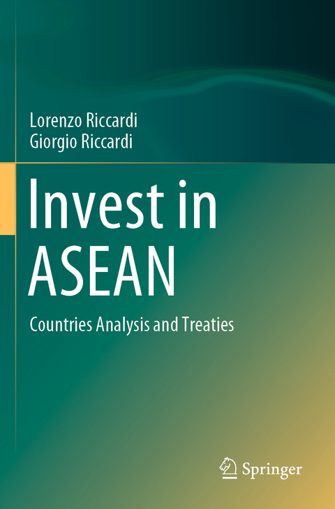 Invest in ASEAN - Lorenzo Riccardi, Giorgio Riccardi