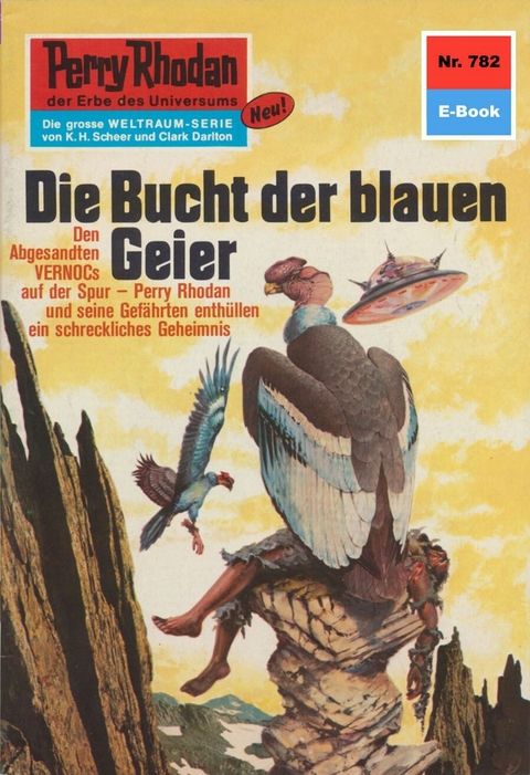 Perry Rhodan 782: Die Bucht der blauen Geier - H.G. Ewers