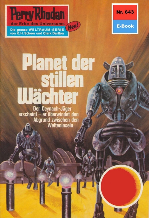 Perry Rhodan 643: Planet der stillen Wächter - Ernst Vlcek