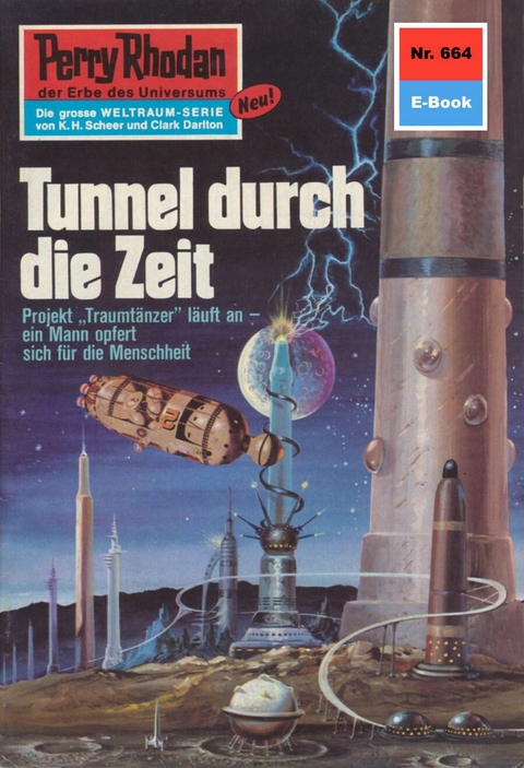 Perry Rhodan 664: Tunnel durch die Zeit - H.G. Ewers