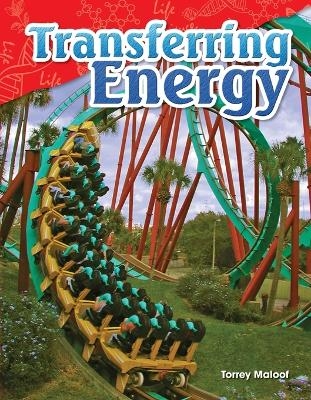 Transferring Energy - Torrey Maloof