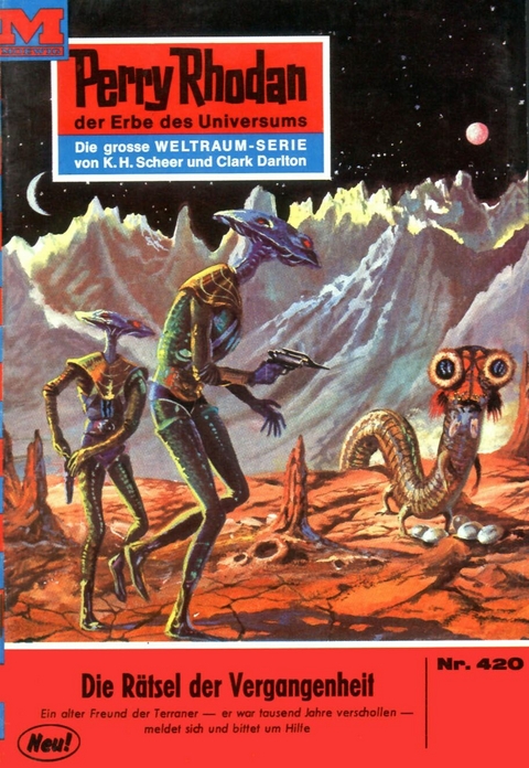 Perry Rhodan 420: Rätsel der Vergangenheit - Clark Darlton