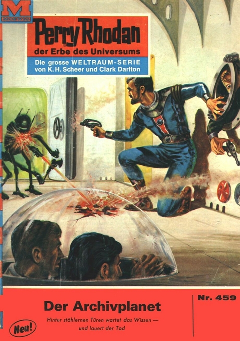 Perry Rhodan 459: Der Archivplanet - Hans Kneifel