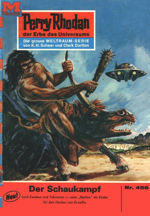 Perry Rhodan 456: Der Schaukampf - William Voltz