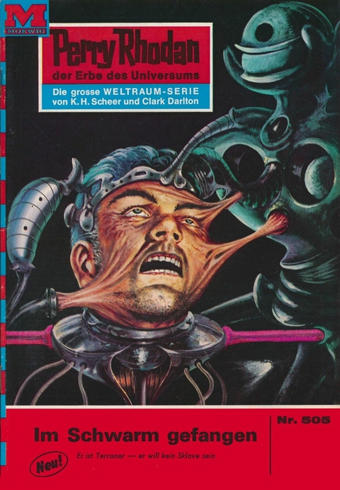 Perry Rhodan 505: Im Schwarm gefangen - William Voltz