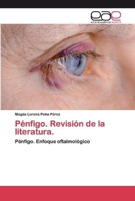Pénfigo. Revisión de la literatura. - Magda Lorena Peña Pérez