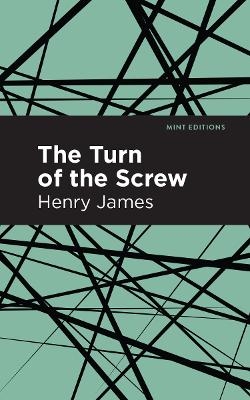 The Turn of the Screw - Henry James