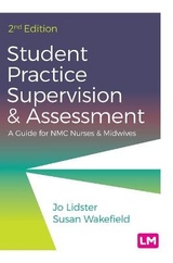 Student Practice Supervision and Assessment - Lidster, Jo; Wakefield, Susan