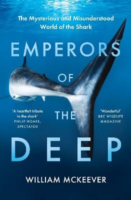 Emperors of the Deep - William McKeever