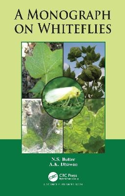 A Monograph on Whiteflies - N.S. Butter, A.K. Dhawan