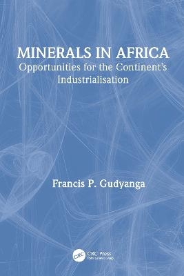 Minerals in Africa - Francis Gudyanga
