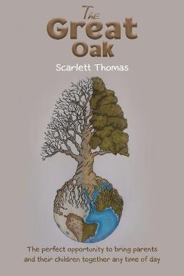 The Great Oak - Scarlett Thomas