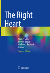 The Right Heart - Gaine, Sean P.; Naeije, Robert; Peacock, Andrew J.