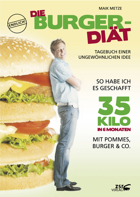 Die Burger-Diät - Maik Metze