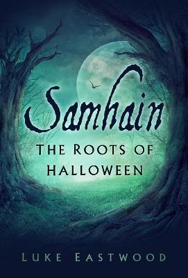 Samhain - Luke Eastwood