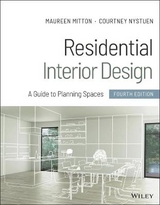 Residential Interior Design - Mitton, Maureen; Nystuen, Courtney