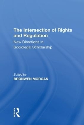 The Intersection of Rights and Regulation - 