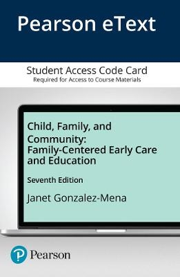 Child, Family, and Community - Janet Gonzalez-Mena