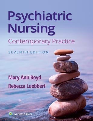 Psychiatric Nursing - Mary Ann Boyd, Rebecca Ann Luebbert