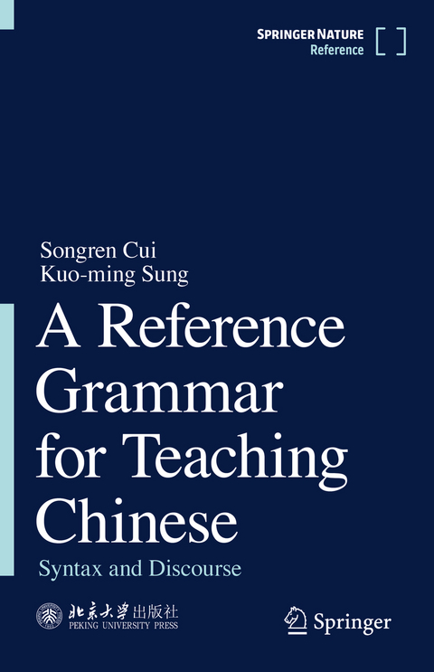 A Reference Grammar for Teaching Chinese - Songren Cui, Kuo-ming Sung