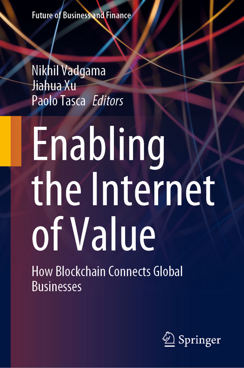 Enabling the Internet of Value - 