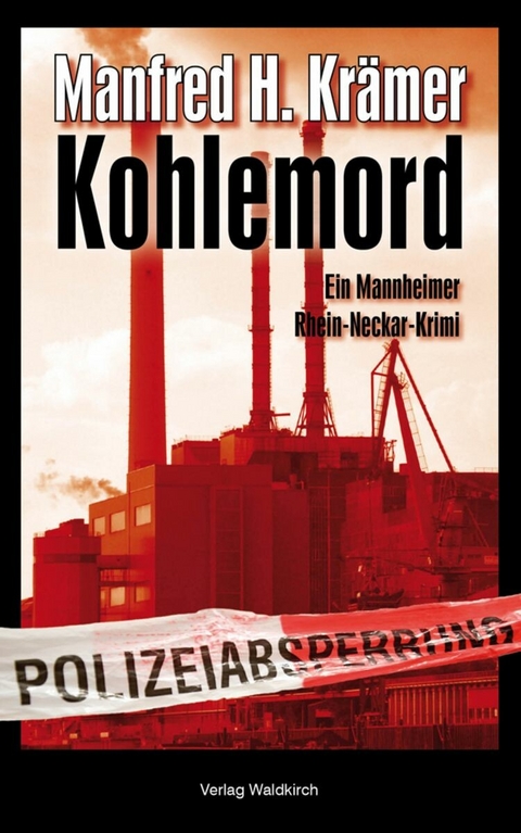 Kohlemord - Manfred Krämer