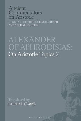 Alexander of Aphrodisias: On Aristotle Topics 2 - 