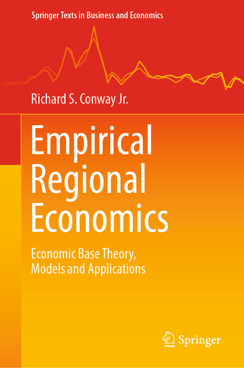 Empirical Regional Economics - Richard S. Conway Jr.