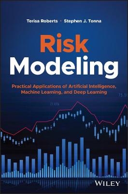 Risk Modeling - Terisa Roberts, Stephen J. Tonna