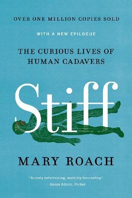 Stiff - Mary Roach