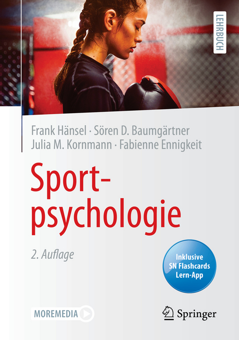 Sportpsychologie - Frank Hänsel, Sören D. Baumgärtner, Julia M. Kornmann, Fabienne Ennigkeit