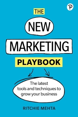 New Marketing Playbook, The - Ritchie Mehta