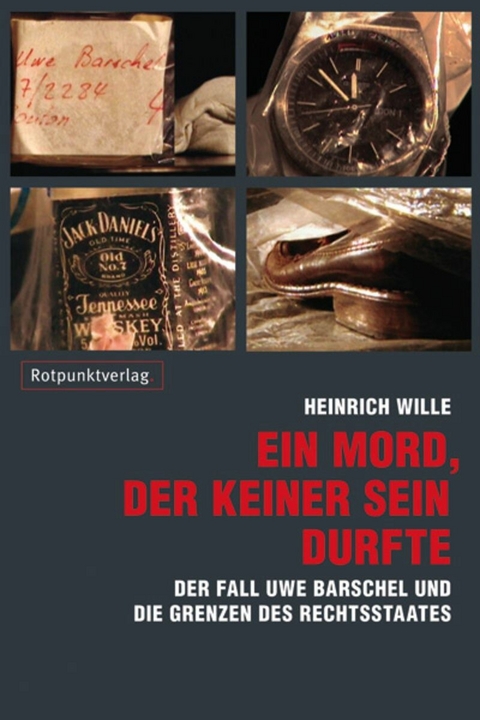 Ein Mord, der keiner sein durfte - Heinrich Wille