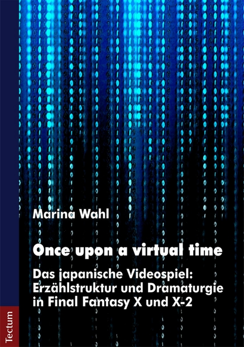 Once upon a virtual time - Marina Wahl