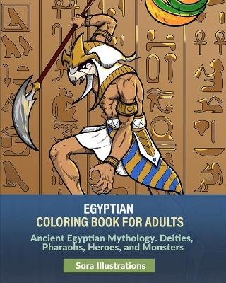 Egyptian Coloring Book for Adults - Sora Illustrations