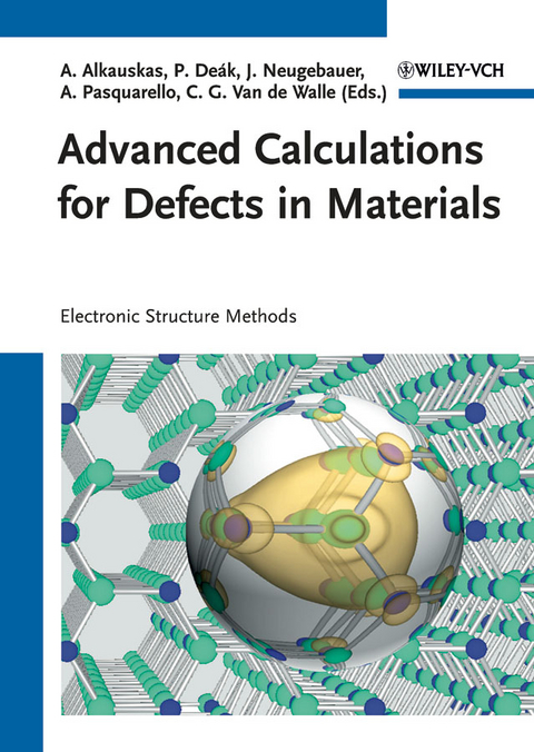 Advanced Calculations for Defects in Materials - 