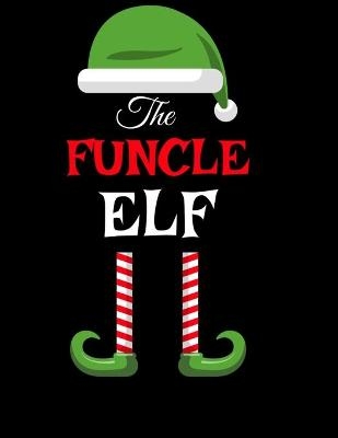 The Funcle Elf - Sugar Spice