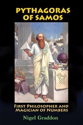 Pythagoras of Samos - Nigel Graddon