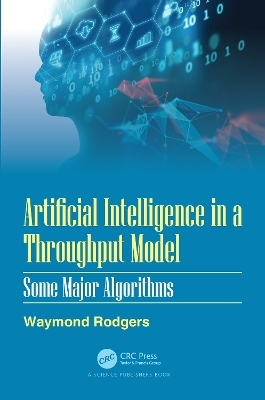 Artificial Intelligence in a Throughput Model - Waymond Rodgers