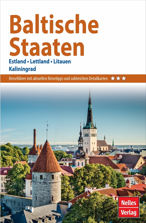 Nelles Guide Reiseführer Baltische Staaten - Tomasz Torbus, Barbara Warning