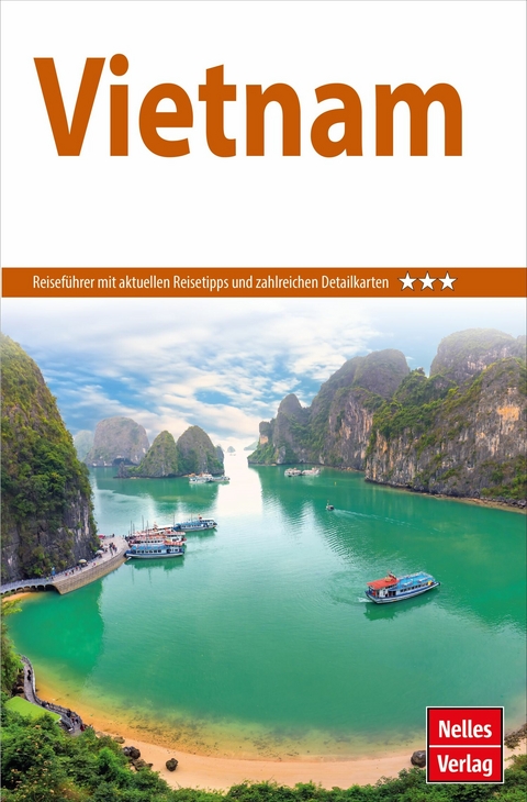 Nelles Guide Reiseführer Vietnam -  Jürgen Bergmann,  Annaliese Wulf,  Martina Miethig