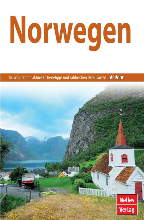 Nelles Guide Reiseführer Norwegen -  Gerhard Lemmer,  Elke Frey,  Helga Rahe