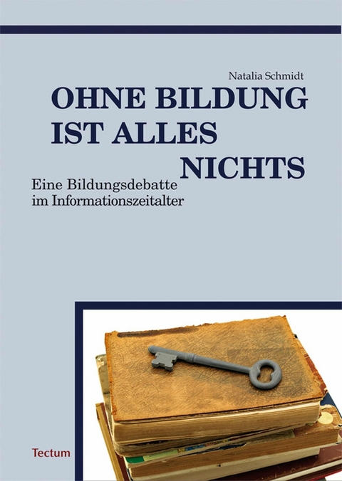 Ohne Bildung ist alles nichts - Natalia Schmidt