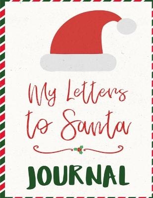 My Letters To Santa Journal - Fanny Kind