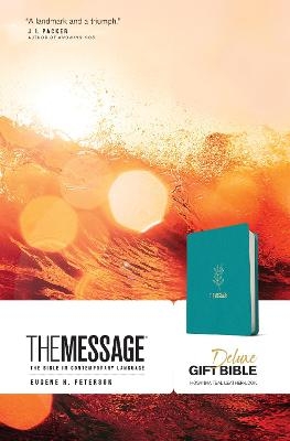 Message Deluxe Gift Bible, Hosanna Teal - Eugene H. Peterson