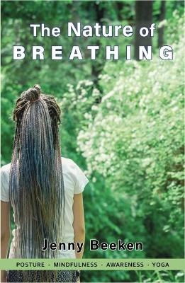 The Nature of Breathing - Jenny Beeken