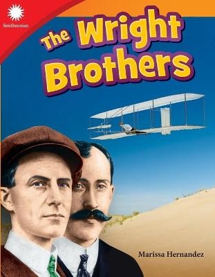 The Wright Brothers - Marissa Hernandez