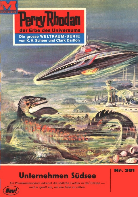 Perry Rhodan 381: Unternehmen Südsee - Hans Kneifel