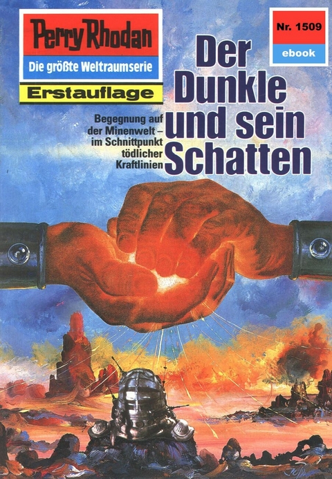 Perry Rhodan 1509: Der Dunkle und sein Schatten - H.G. Ewers