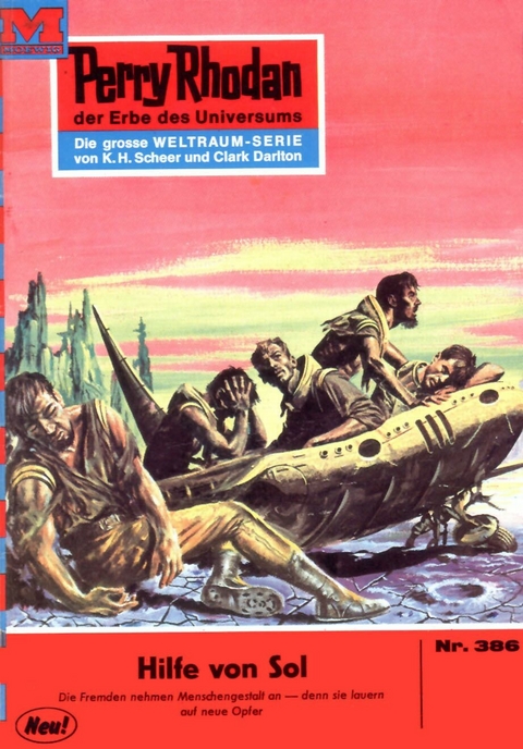 Perry Rhodan 386: Hilfe von Sol - William Voltz